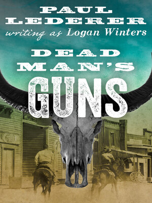 cover image of Dead Man's Guns